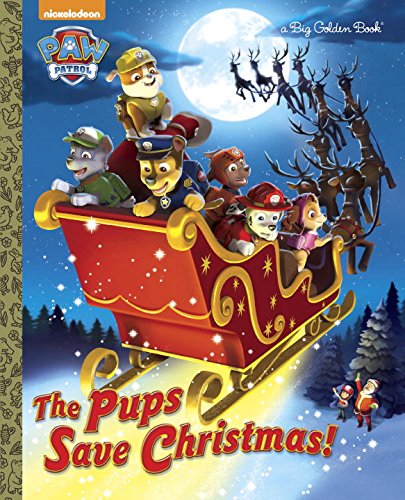 Paw Patrol The Pups Save Christmas Book