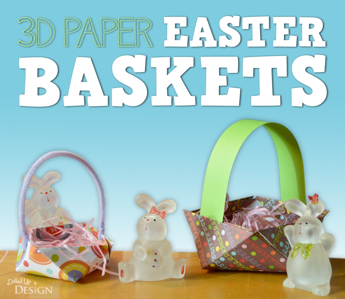 3D Paper Easter Basket from scrapbook paper