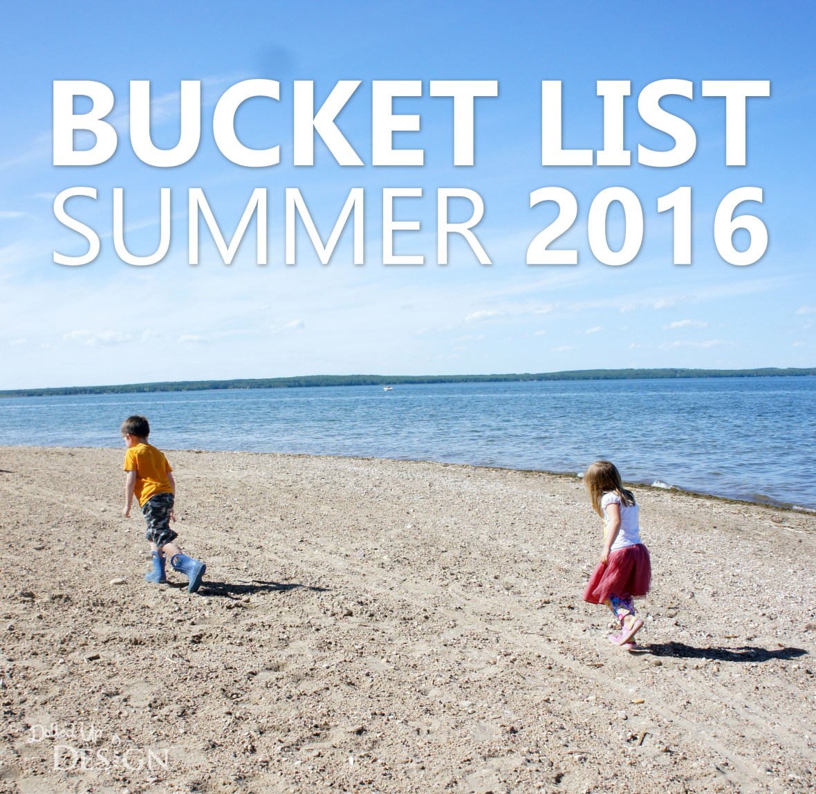 Bucket List Summer 2016
