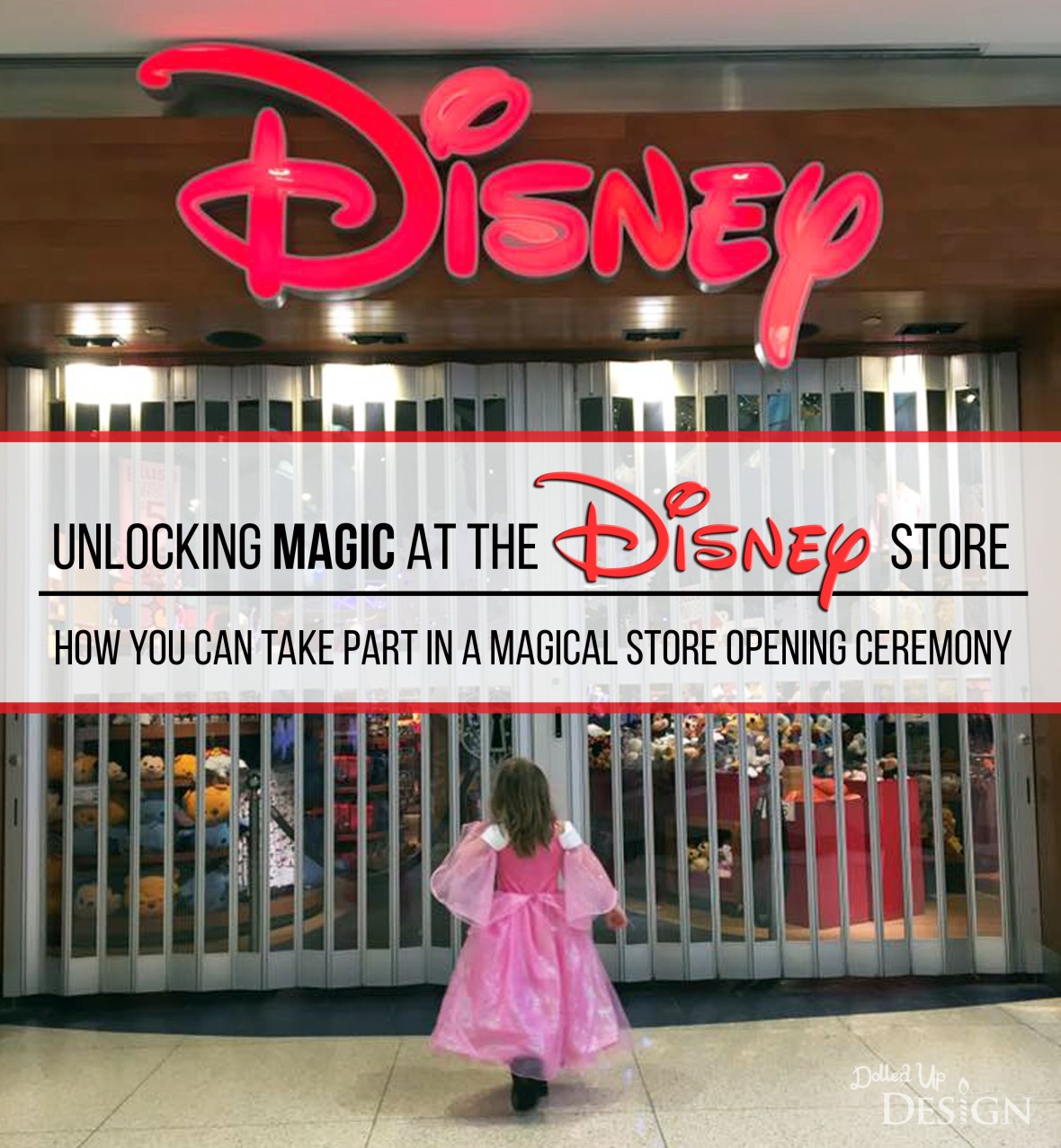 Unlocking Magic At The Disney Store_Store Opening Ceremony