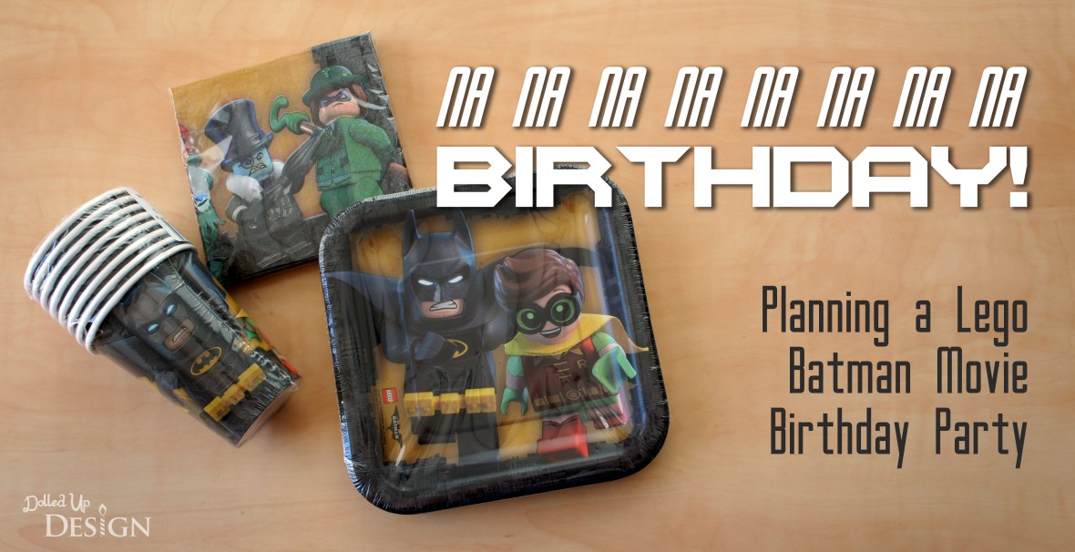 The Lego Batman Movie_Birthday Party Planning