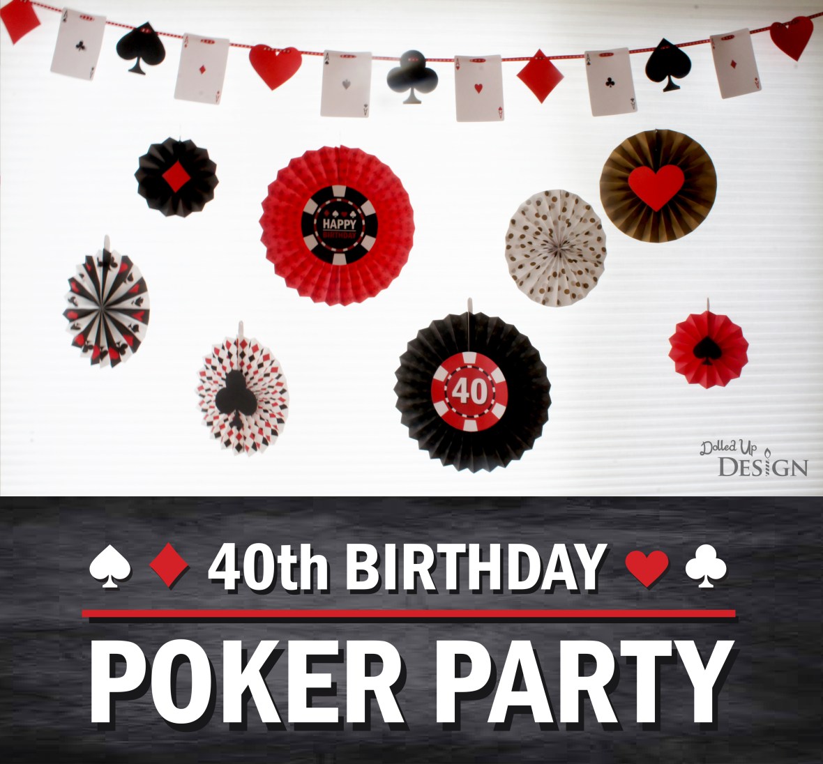 40th Birthday Poker Party